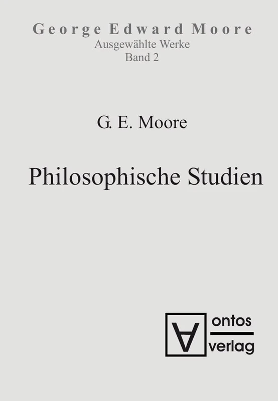 Ausgewählte Schriften, Band 2, Philosophische Studien
