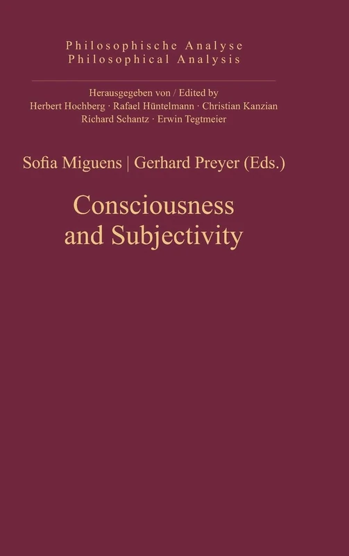 Consciousness and Subjectivity: 47 (Philosophische Analyse / Philosophical Analysis, 47) - Image 1