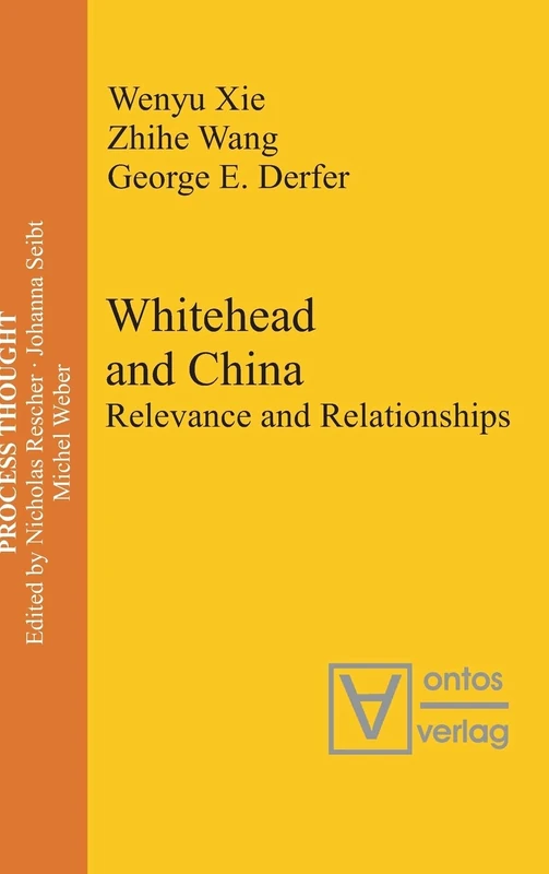 Whitehead and China: Relevance and Relationships: 4 (Process Thought, 4) - Image 1
