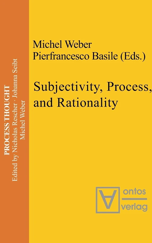 Subjectivity, Process, and Rationality: 14 (Process Thought, 14)