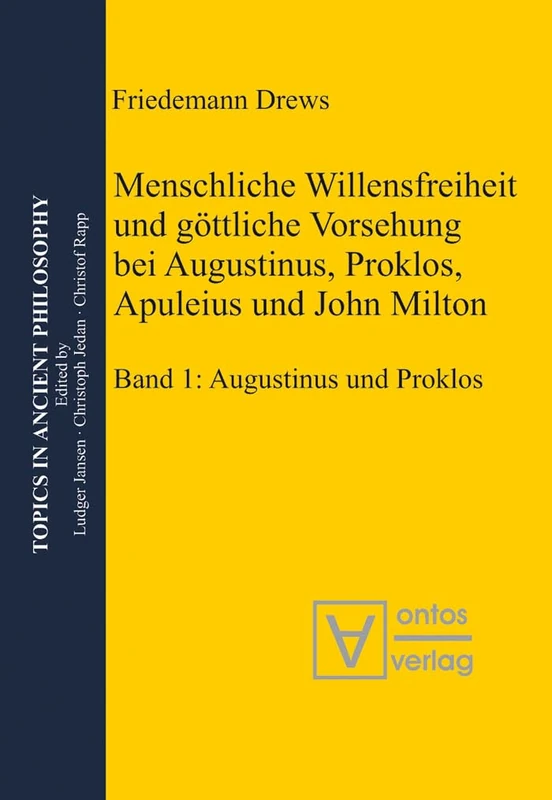De Gruyter Menschliche Willensfreiheit - Philosophy Series