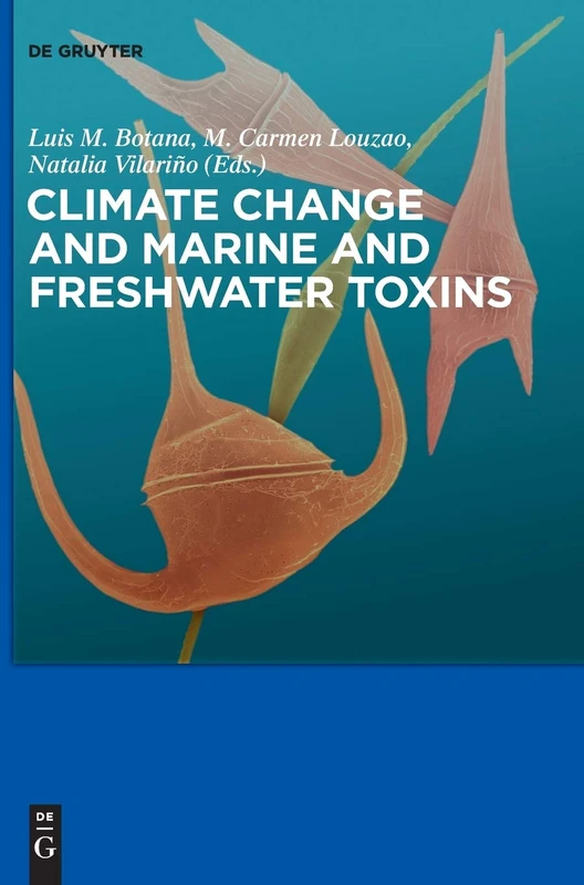 Climate Change and Marine and Freshwater Toxins