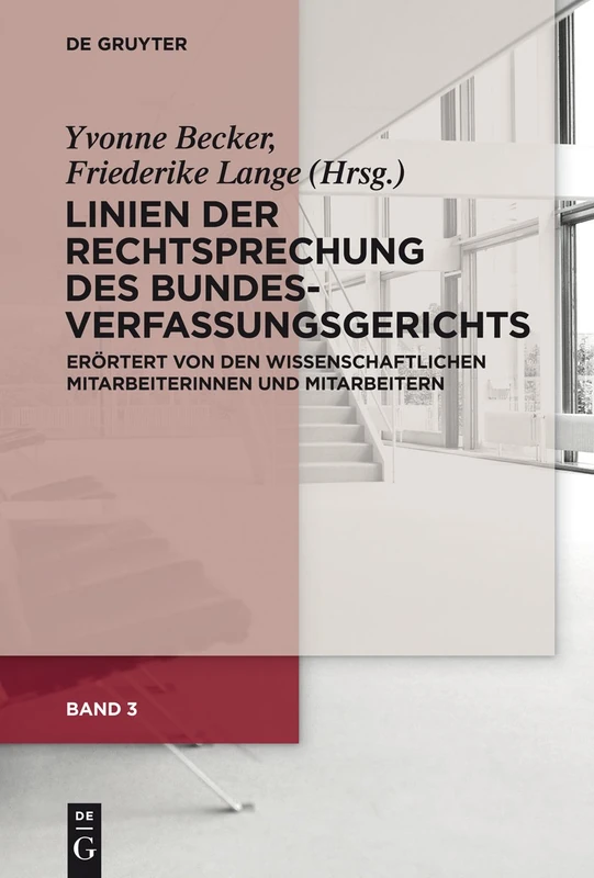 De Gruyter - Linien der Rechtsprechung des BVerfG Band 3