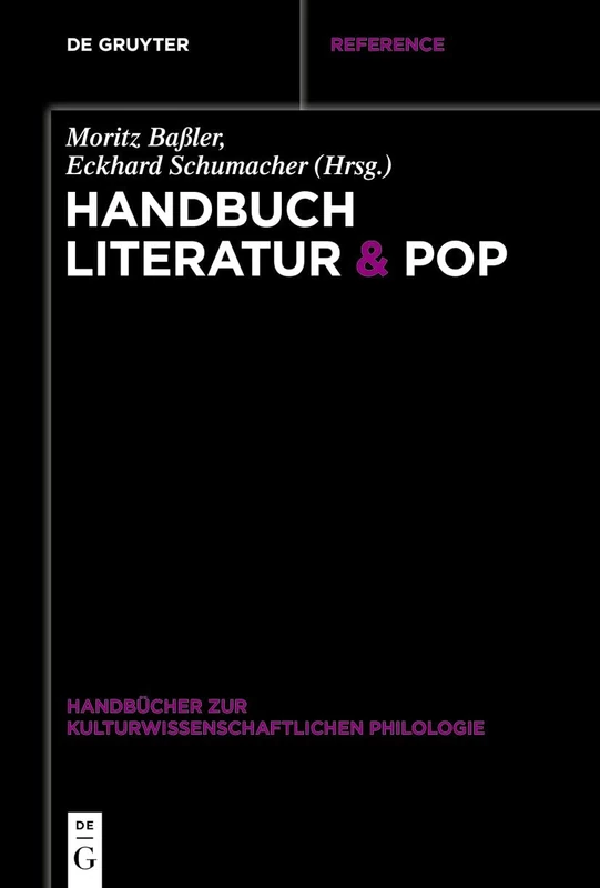 De Gruyter Handbuch Literatur & Pop: 9 - Academic Book