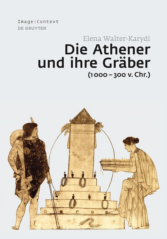 Die Athener und ihre Gräber (1000-300 v. Chr.): 14 (Image & Context)