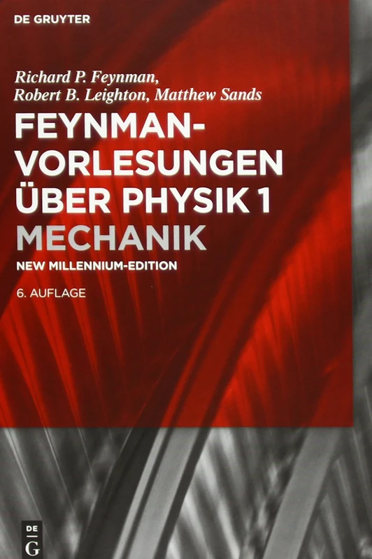 De Gruyter Feynman-vorlesungen Uber Physik - Band 1 Mechanik