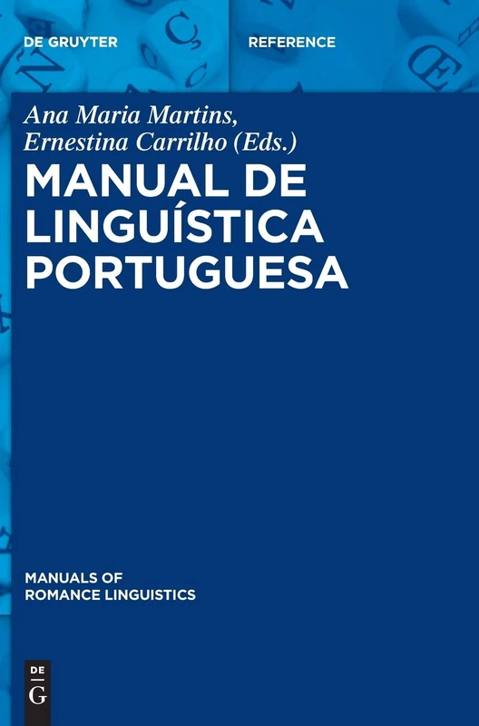 Manual de Linguistica Portuguesa (Manuals of Romance Linguistics): 16