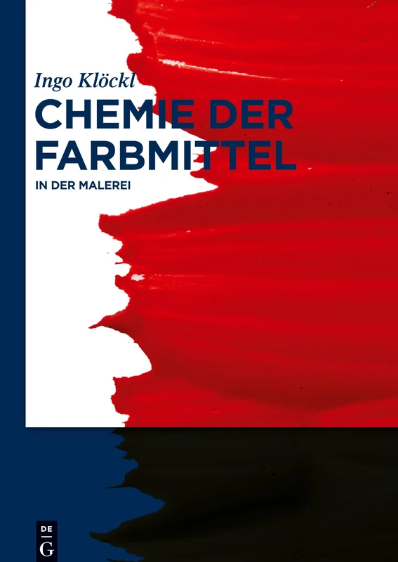 Chemie der Farbmittel: In Der Malerei