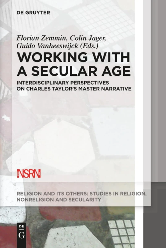 De Gruyter - Working with A Secular Age - Charles Taylor