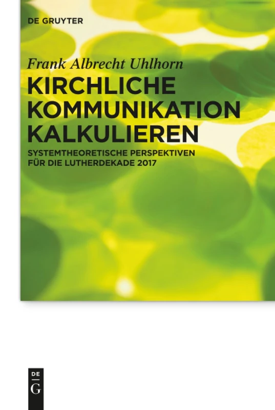 De Gruyter Kirchliche Kommunikation kalkulieren - Book 18