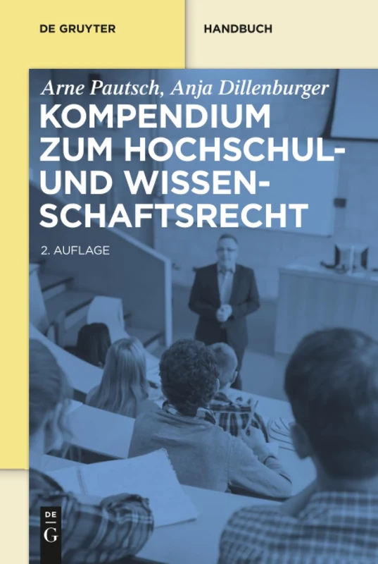 Kompendium zum Hochschul- und Wissenschaftsrecht (de Gruyter Handbuch)