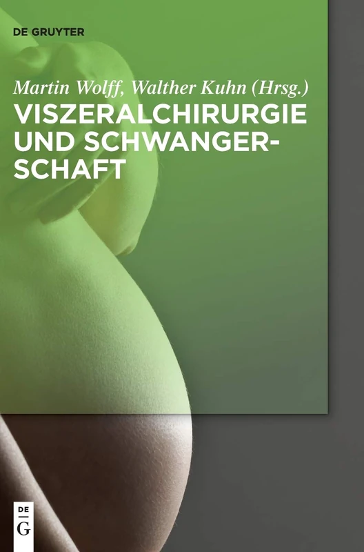 Viszeralchirurgie Und Schwangerschaft