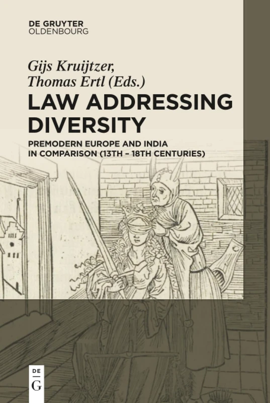 Law Addressing Diversity: Premodern Europe and India in Comparison (13th-18th Centuries) - Image 1