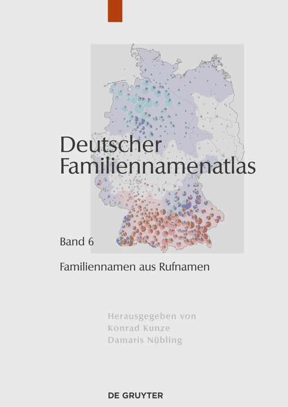 De Gruyter Familiennamen aus Rufnamen - German Surname Atlas