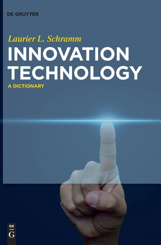 Innovation Technology: A Dictionary