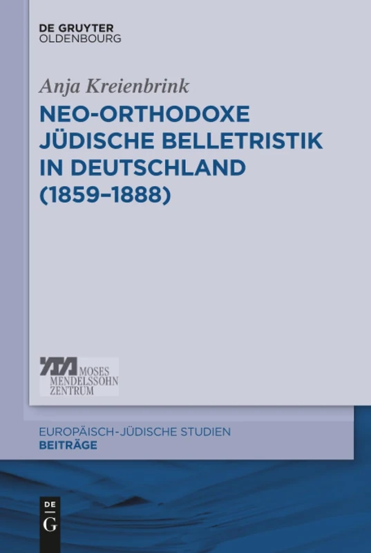 De Gruyter Neo-orthodoxe judische Belletristik in Deutschland