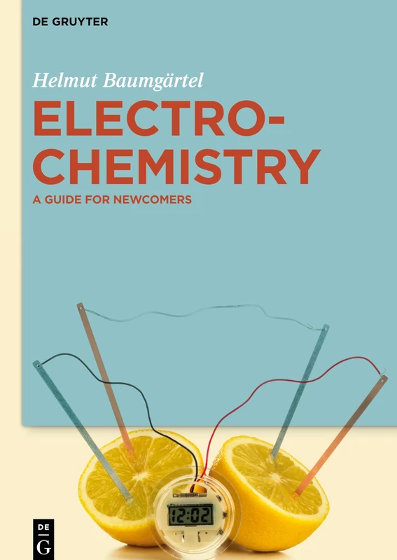 Electrochemistry: A Guide for Newcomers