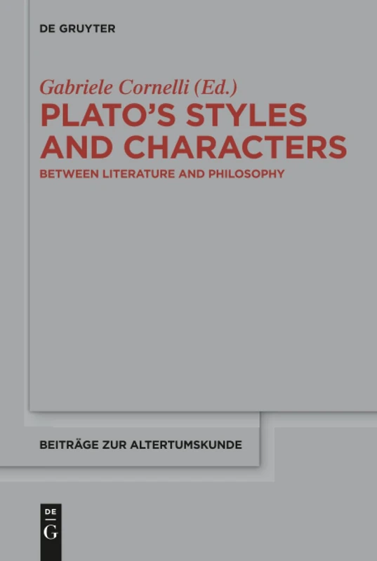 De Gruyter Plato's Styles and Characters: 341 Book