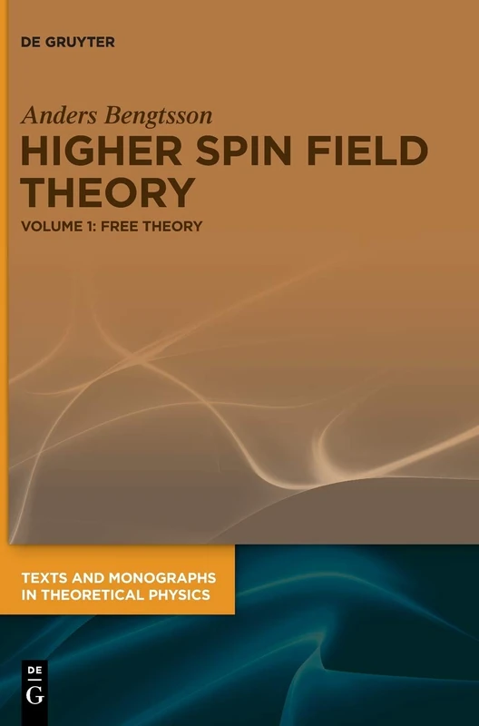 Free Theory (Texts and Monographs in Theoretical Physics) - Image 1