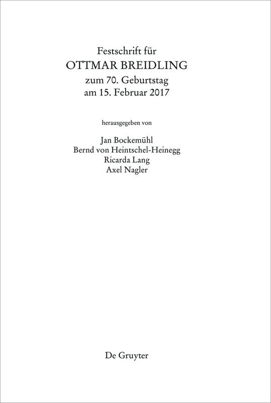 Festschrift Fur Ottmar Breidling Zum 70. Geburtstag Am 15. Februar 2017