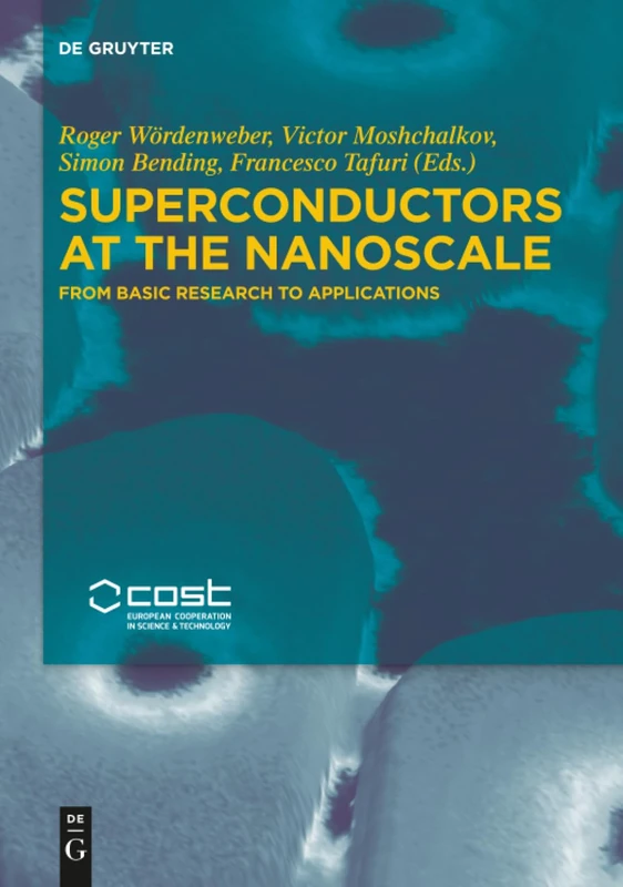Superconductors at the Nanoscale: From Basic Research to Applications