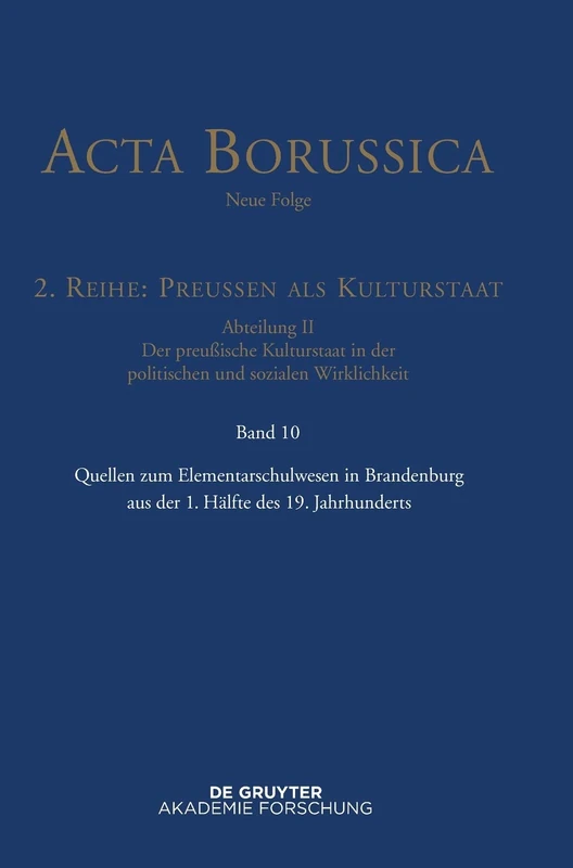 Quellen Zum Elementarschulwesen in Brandenburg Von 1796 Bis 1848 - Image 1