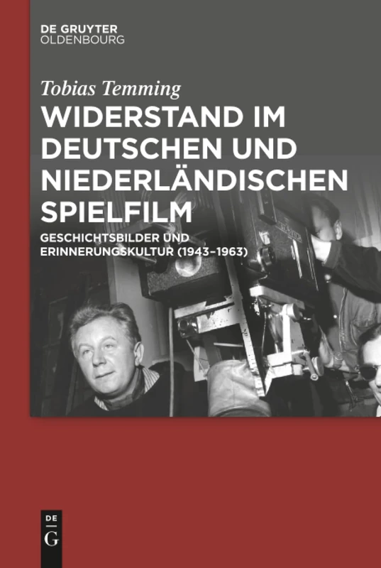 De Gruyter Widerstand im deutschen und niederlandischen Spielfilm