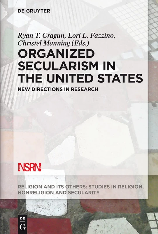 De Gruyter Organized Secularism in the United States - Book 6