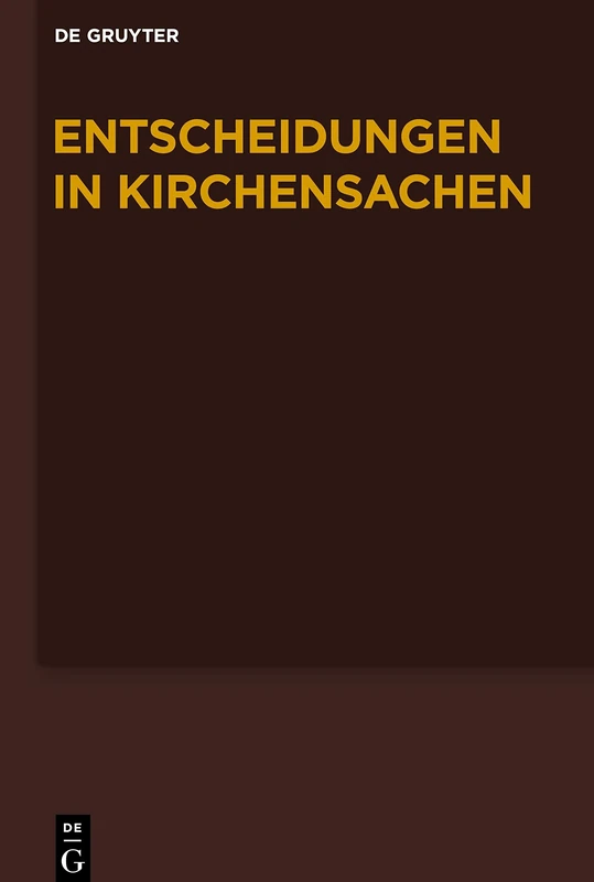Entscheidungen in Kirchensachen seit 1946, Band 60, 1.7.-31.12.2012