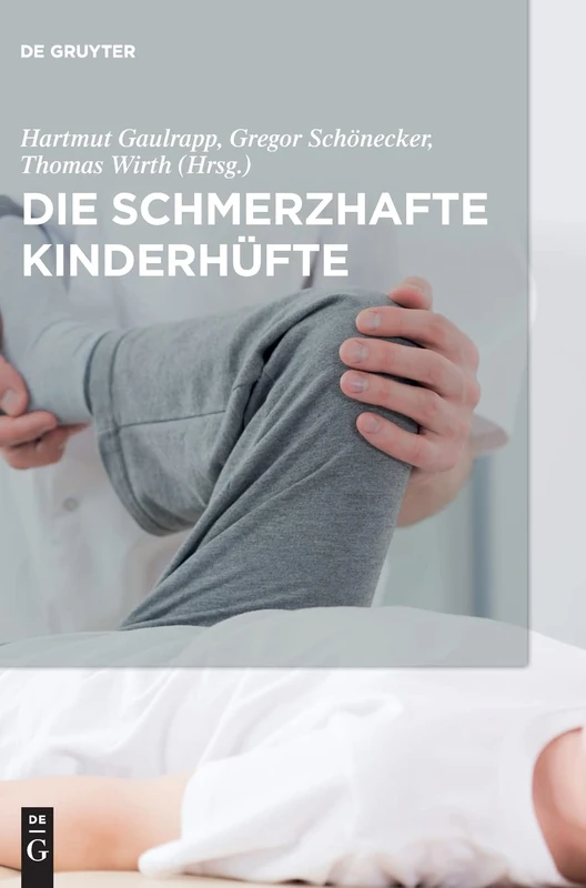 Die Schmerzhafte Kinderhufte