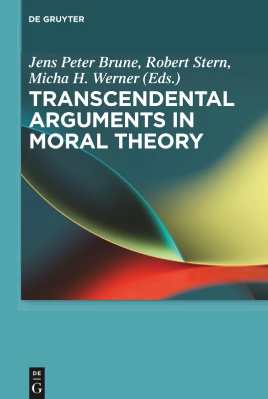 Transcendental Arguments in Moral Theory