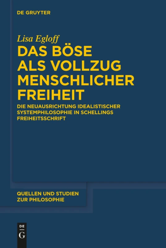 De Gruyter - Das Bose als Vollzug menschlicher Freiheit