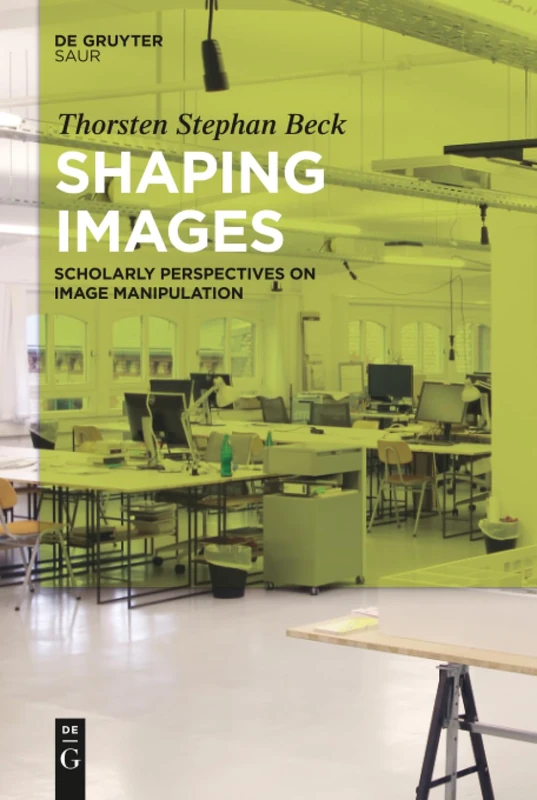 Shaping Images: Scholarly Perspectives on Image Manipulation