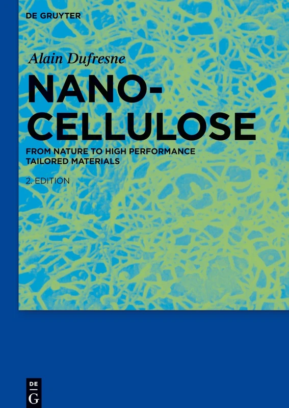 Nanocellulose: From Nature to High Performance Tailored Materials