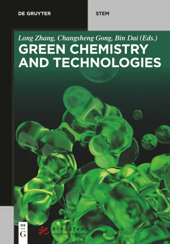Green Chemistry and Technologies (De Gruyter Textbook)