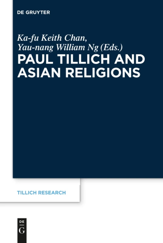 Paul Tillich and Asian Religions: 11 (Tillich Research, 11)
