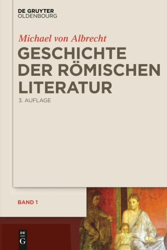 Geschichte der römischen Literatur: von Andronicus bis Boethius und ihr Fortwirken, 2 Volumes
