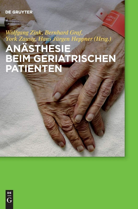 Anästhesie beim geriatrischen Patienten