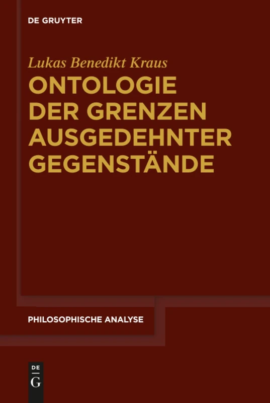 De Gruyter Ontologie der Grenzen ausgedehnter Gegenstande 72