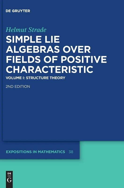 Structure Theory: 1 (De Gruyter Expositions in Mathematics): 38
