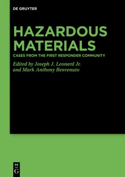 Hazardous Materials: Cases from the First Responder Community