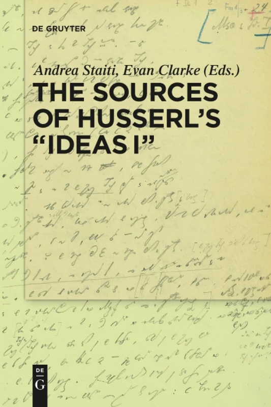 The Sources of Husserl's "Ideas I"