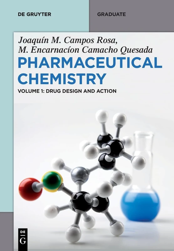 Drug Design and Action (de Gruyter Textbook)