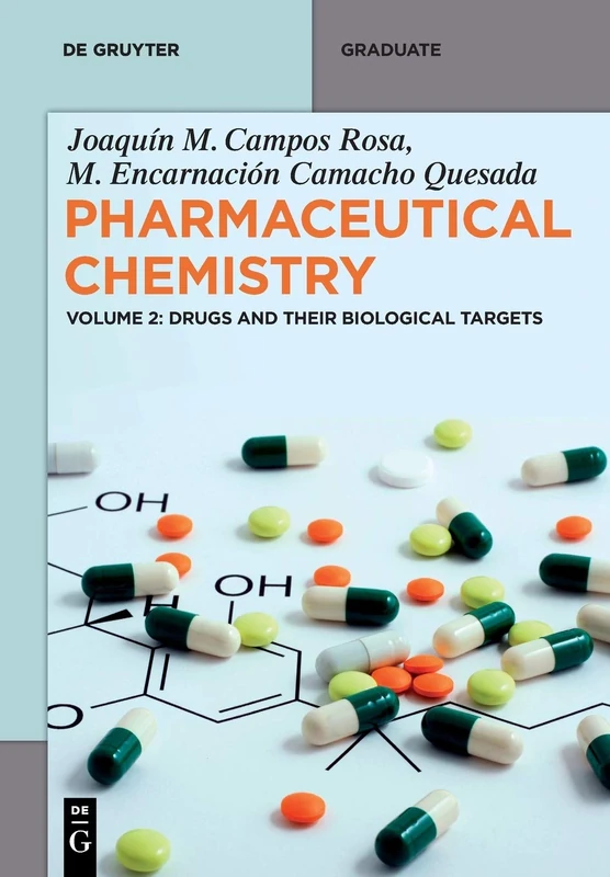 Drugs and Their Biological Targets (de Gruyter Textbook)