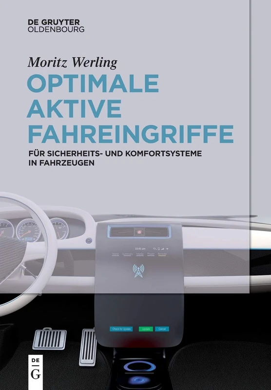Optimale aktive Fahreingriffe: Für Sicherheits- Und Komfortsysteme in Fahrzeugen