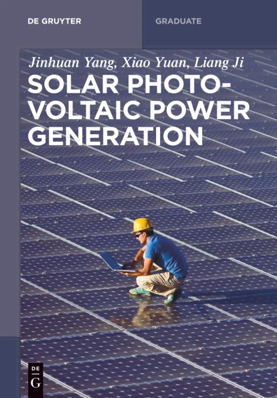 Solar Photovoltaic Power Generation (De Gruyter Textbook)