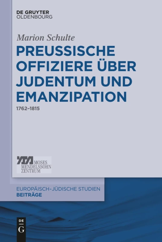 Preussische Offiziere uber Judentum und Emanzipation - De Gruyter