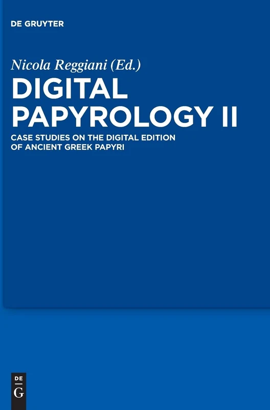 Digital Papyrology II: 2: Case Studies on the Digital Edition of Ancient Greek Papyri - Image 1
