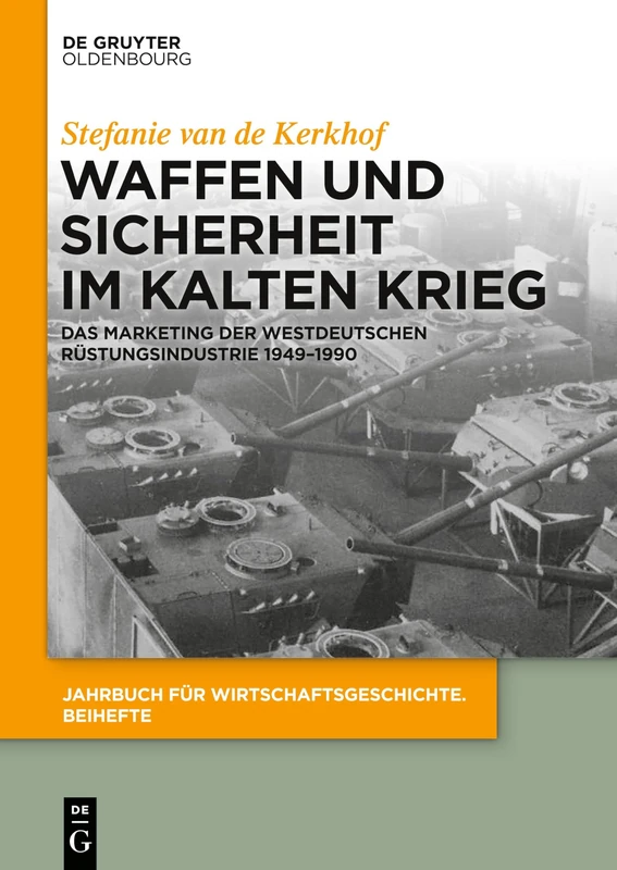 De Gruyter Waffen und Sicherheit im Kalten Krieg Book