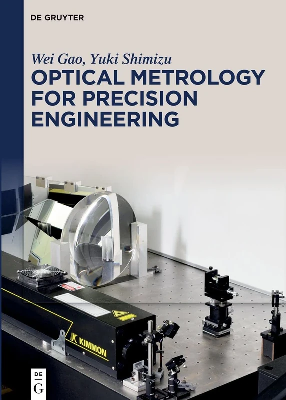 De Gruyter - Optical Metrology for Precision Engineering Book